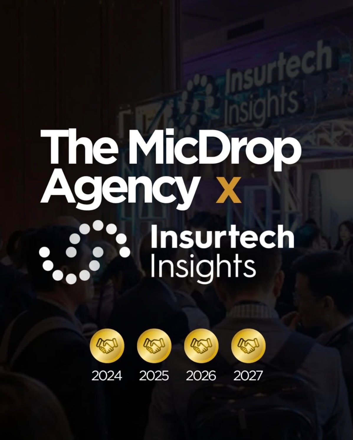 The MicDrop Agency Returns as PR Agency of Record for Insurtech Insights USA 2026 and 2027